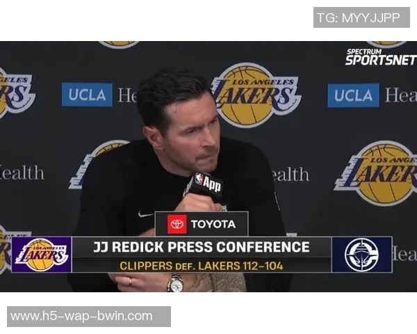 雷迪克点评比赛表现强调整体发挥与个别失误并存